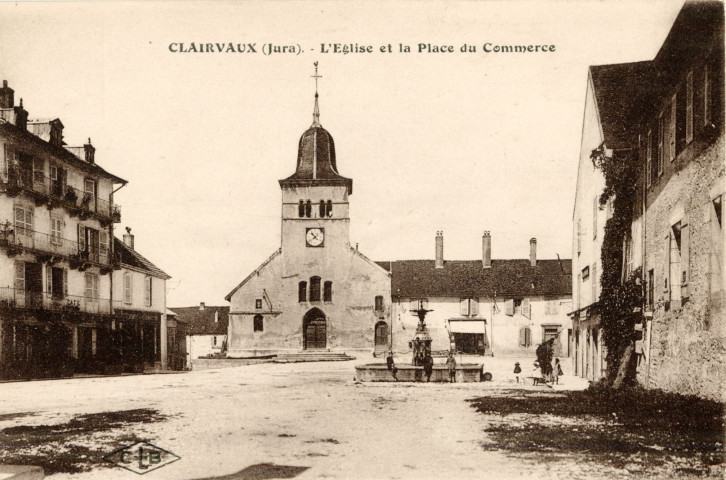Clairvaux-les-Lacs (Jura). L'église et la place du Commerce. Établissements C. Lardier.