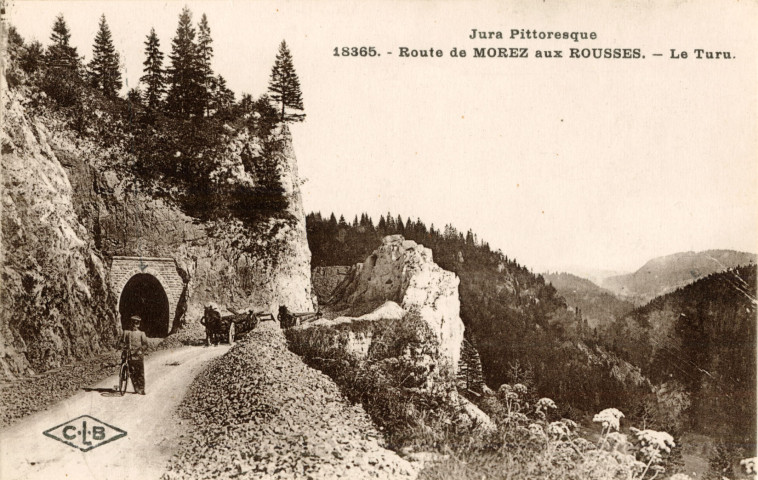 Morez (Jura). 18365. La route de Morez aux Rousses, la Turu. Besançon, établissements C. Lardier.
