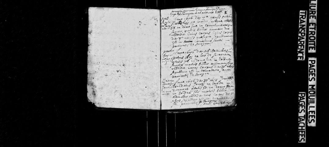Sépultures octobre 1676-août 1685 ; baptêmes, mariages, sépultures avril 1714-janvier 1729.
