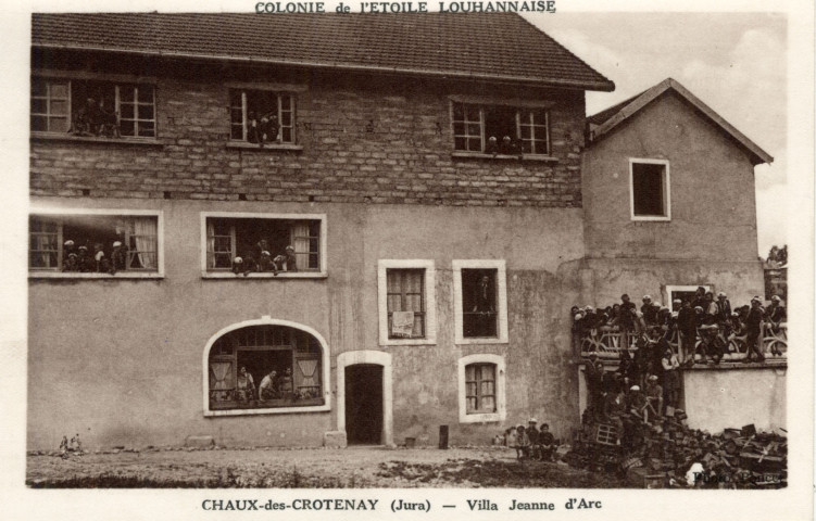 Chaux-des-Crotenay (Jura). La colonie de l'Étoile Louhannaise-Villa Jeanne d'Arc.