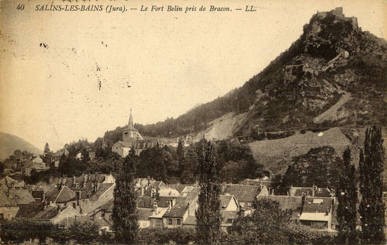 Salins-les-Bains (Jura). 40. Le fort Belin près de Bracon.