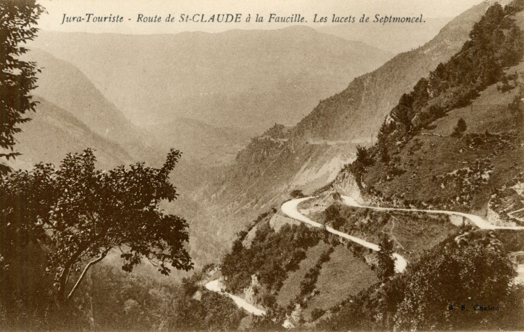 Septmoncel (Jura). Route de Saint-Claude à la Faucille. Les Lacets de Septmoncel. Chalon, B.F.