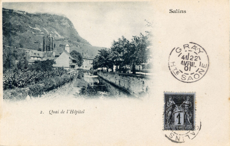 Salins-les-Bains (Jura). 2. Quai de l'Hôpital.
