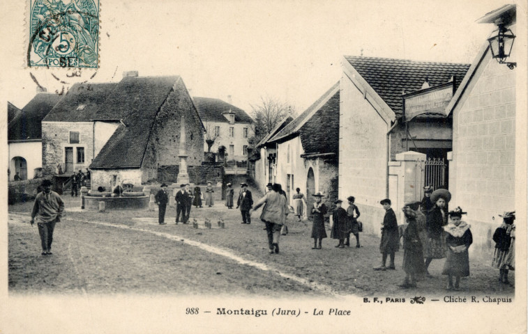 Montaigu (Jura). 988. La Place. Paris, B.F.
