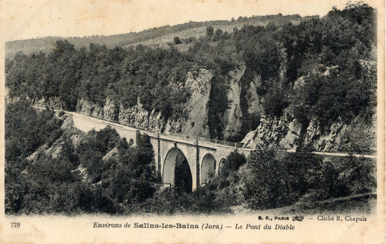 Salins-les-Bains (Jura). Environs de salins-les-Bains. Le Pont du Diable. Paris, B.F. Paris.