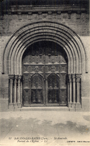 Salins-les-Bains (Jura). 57. Le portail de l'église de saint Anatoile.