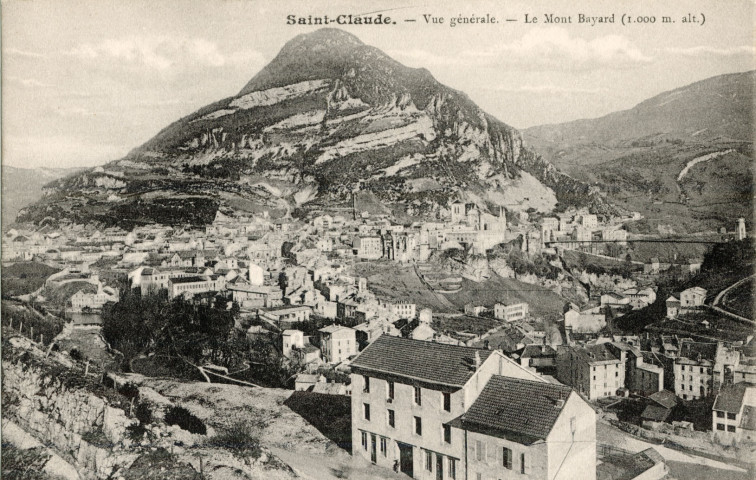 Saint-Claude (Jura). Une vue générale, le mont Bayard, alt. 1000m. 8, rue du pré, Saint-Claude. Jules Mermet.