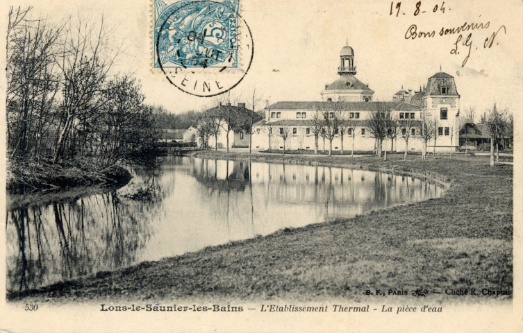 Lons-le-Saunier (Jura). 530. L'établissement thermal et la pièce d'eau. R.Chapuis.