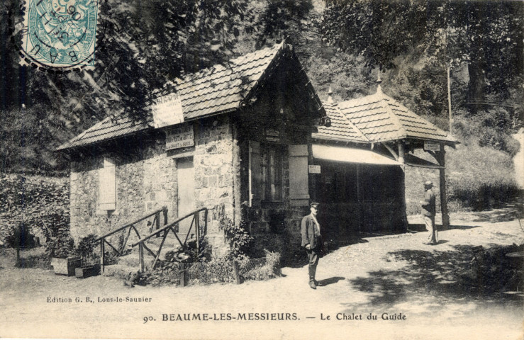 Baume-les-Messieurs (Jura). 90. Le chalet du guide. Lons-le-Saunier, G.B.