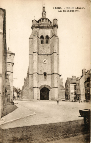 Dole (Jura). 14684. La cathédrale. Besançon, Ch. Girardot et Compagnie.