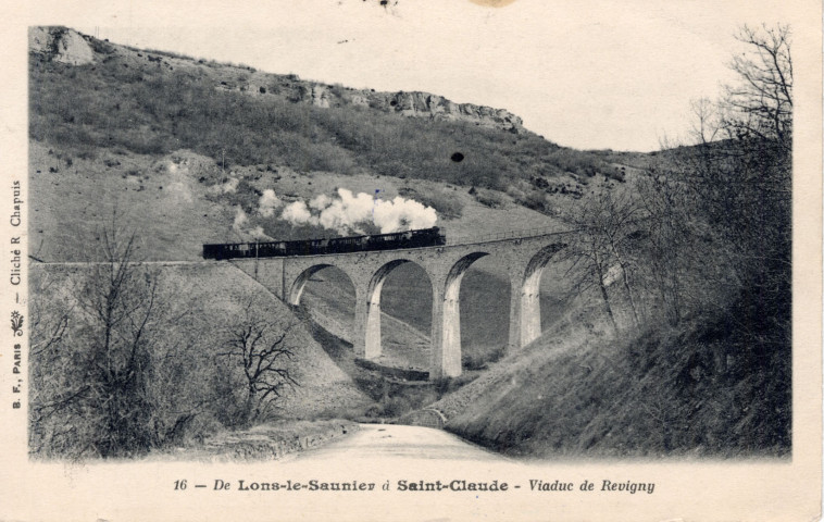 De Lons-le-Saunier à Saint-Claude (Jura). 16. Viaduc de Revigny. Paris, B.F.