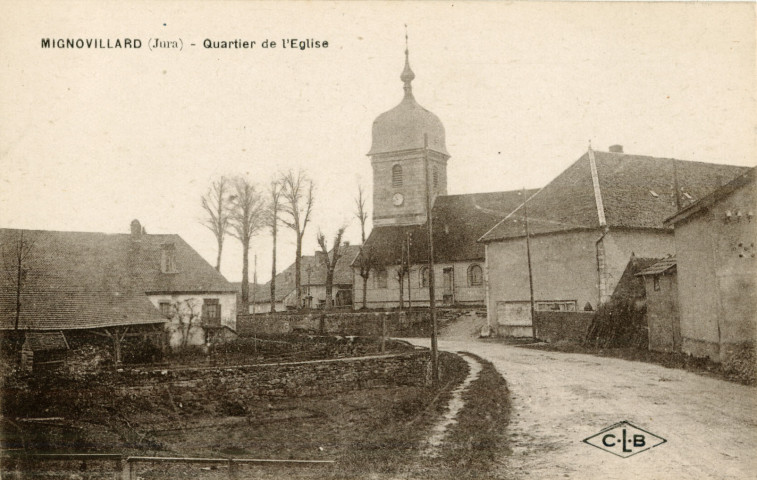 Mignovillard (Jura). Le quartier de l'église. Besançon (Doubs), établissements C. Lardier.