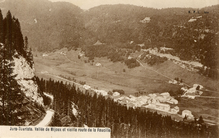 Mijoux (Jura). Vallée de Mijoux et vieille route de la Faucille. Chalon-sur-Saône, B.F.