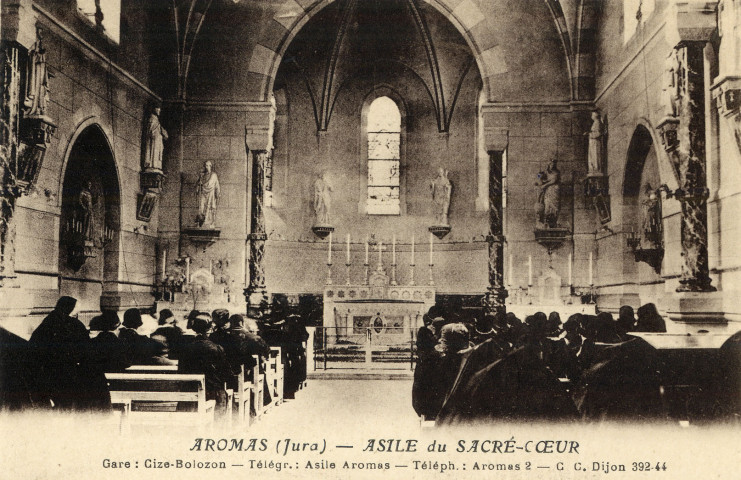 Aromas (Jura). L'asile du Sacré-Cœur. Gare: Cize-Bolozon. Télégr: Asile Aromas. Téléph: Aromas 2. c.c. Dijon 392-44.