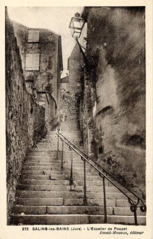 Salins-les-Bains (Jura). L'escalier du Poupet. David-Mauvas.