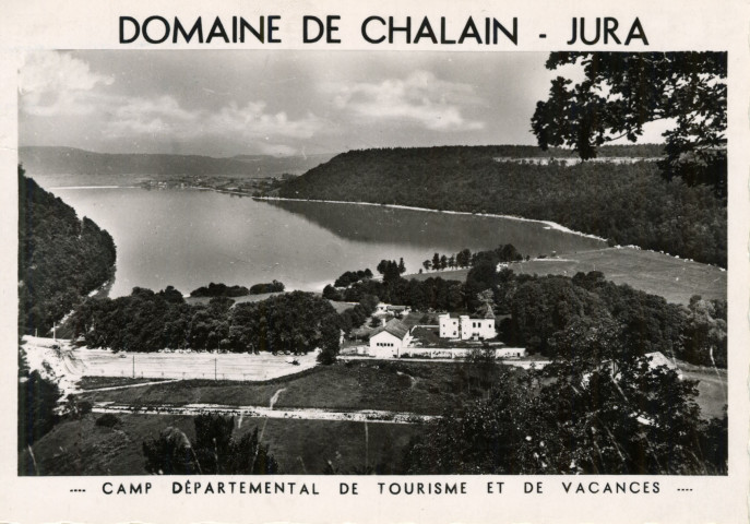 Domaine de Chalain (Jura). Au verso: Carte de la France avec les distances de Chalain aux principales villes de France.