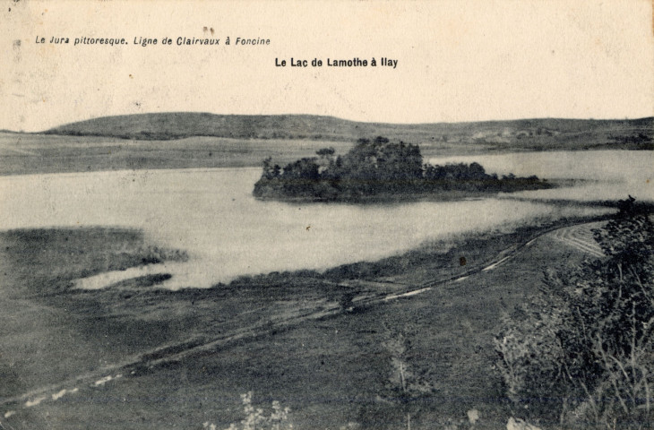 Ilay (Jura). Le Jura pittoresque, ligne de Clairvaux à Foncine. Le lac de Lamothe à Ilay. Dole.