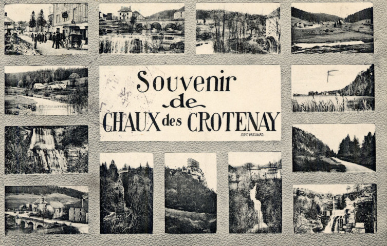 Chaux-des-Crotenay (Jura). Souvenir de Chaux-des-Crotenay. Greusard.