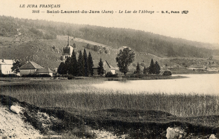 Saint-Laurent-en-Grandvaux (Jura). 2018. Le Jura français. Le lac de l'Abbaye. Paris, B.F.