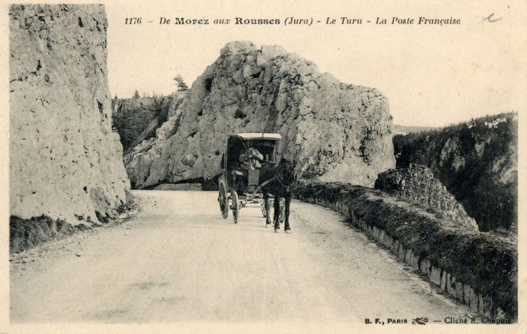 De Morez aux Rousses (Jura). 1176. Le Turu, la Poste Française. Paris, B.F.
