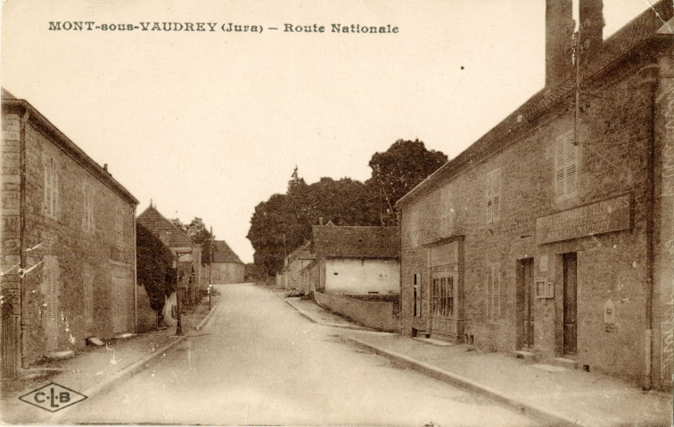 Mont-sous-Vaudrey (Jura). La route nationale. Besançon, établissements C. Lardier.