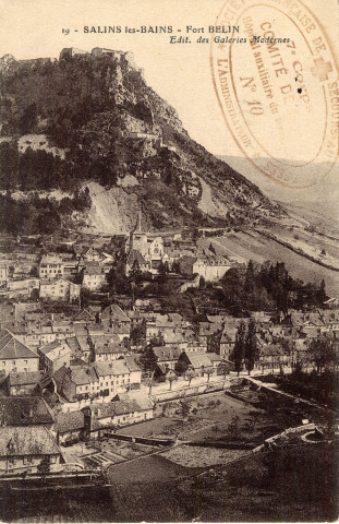 Salins-les-Bains (Jura). 19. Le fort Belin. Les Galeries Modernes.