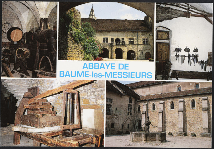 L' Abbaye de Baume les Messieurs - 39210 - La cave - Intérieur de l' Abbaye - La forge - Le pressoir - La fontaine