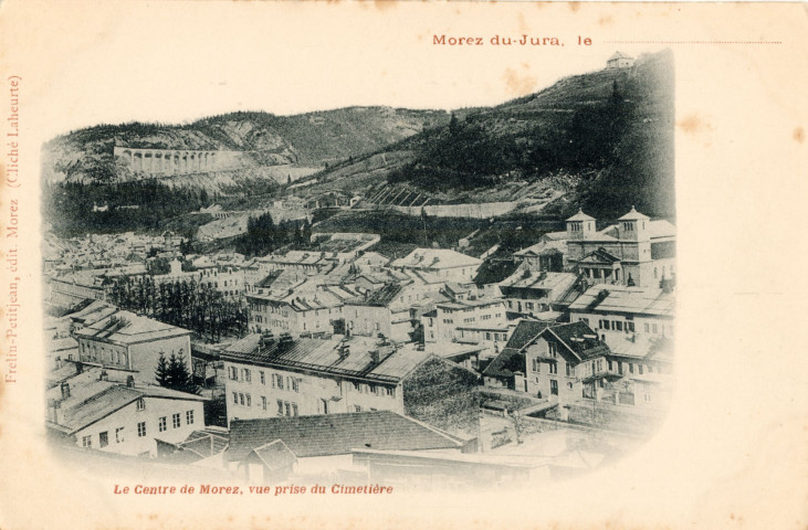 Morez (Jura). Le centre ville, vue prise du cimetière. Morez, Frelin-Petitjean.