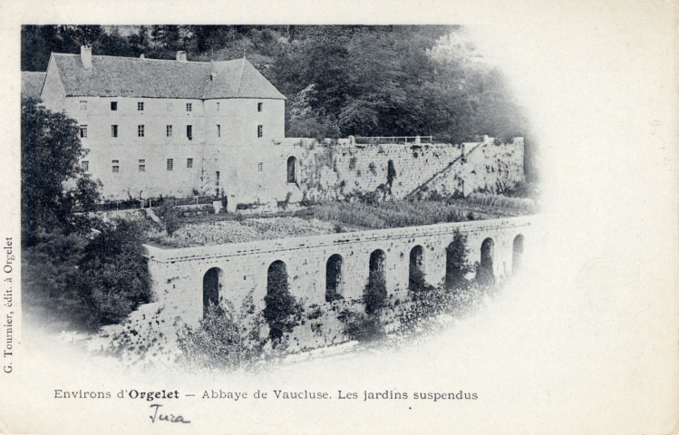 Environs d'Orgelet (Jura). L'abbaye de Vaucluse, les jardins suspendus.