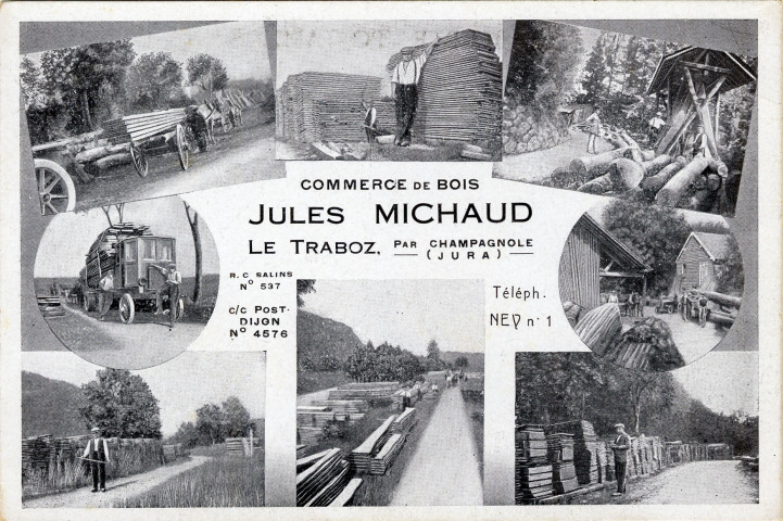 Le Traboz (Jura). Le Traboz par Champagnole. Commerce de bois Jules Michaud. Champagnole, Coquet.
