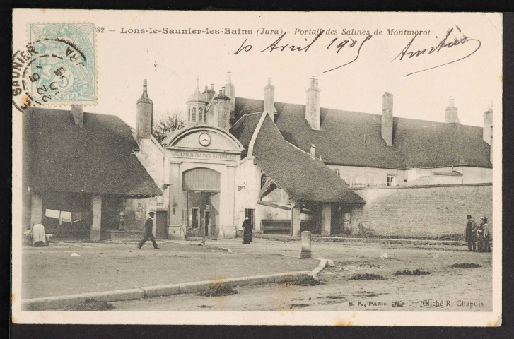982 – Portail des Salines de Montmorot (Berthaud Frères, Paris - Cliché R. Chapuis) (1905)