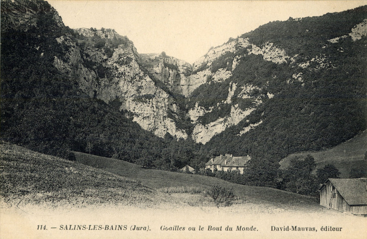 Salins-les-Bains (Jura). 114. Goailles ou le bout du Monde. David Mauvas.
