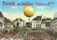 Lons-le-Saunier (Jura). Place de la Liberté. L'envol du ballon. Carte éditée par le Cercle Cartophile et Bibliophile Jurassien lors du 10e Salon de la Carte Postale de Lons-le-Saunier le 23 février 1999. Lons-le-Saunier, C.C.J.