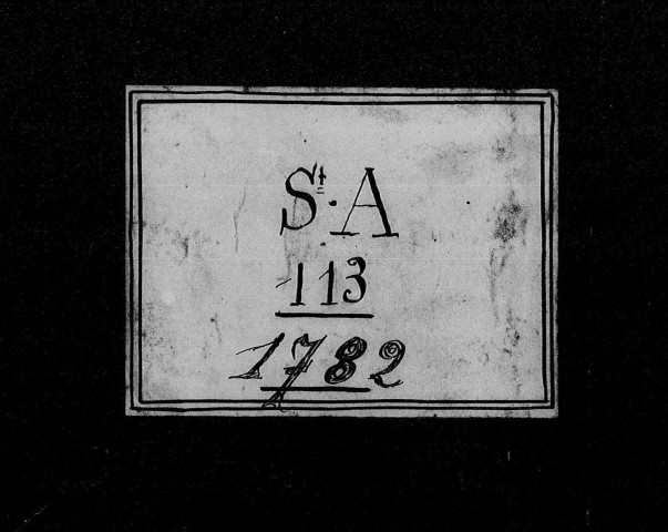 Baptêmes, mariages et sépultures, 2 janvier - 30 décembre 1782, 1er janvier - 31 décembre 1783, 1er janvier - 31 décembre 1784.