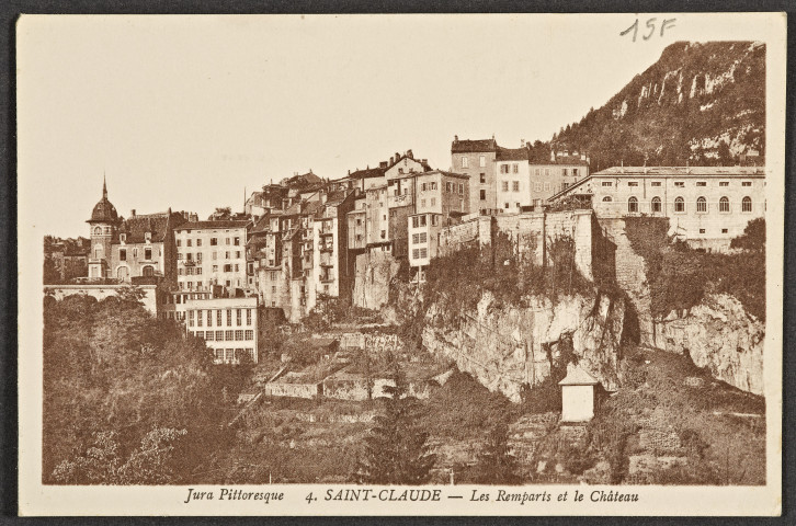 Saint Claude - Les Remparts et le Château