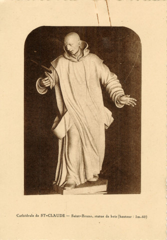 Saint-Claude (Jura). La cathédrale de Saint-Claude, saint Bruno, statue de bois, haut. 1m60.