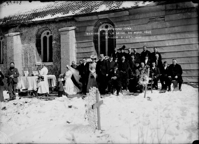 Mariage sur la neige, épisode d'inventaire, 26 mars 1906. Bief-du-Fourg