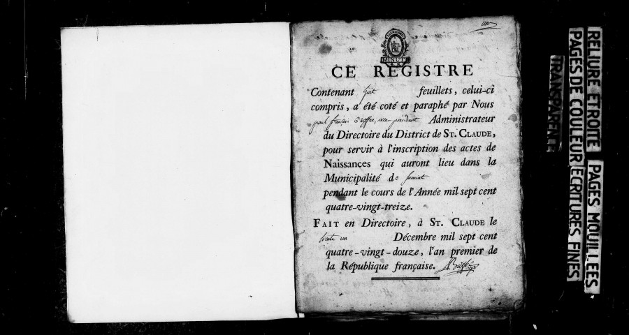 Naissances 1793-1811 ; publications de mariage 1793-an II, an IV, an XI-1811 ; mariages 1793-an III, an V-an VI, an XI-1811 ; décès 1793-an VII, an IX-1811.