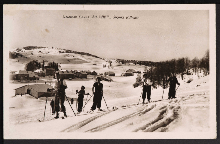 Lajoux (Jura). Alt. 1182 m – Sports d’hiver (Photo P. Barbe. Articles de sport. Lajoux (Jura)) (1953)