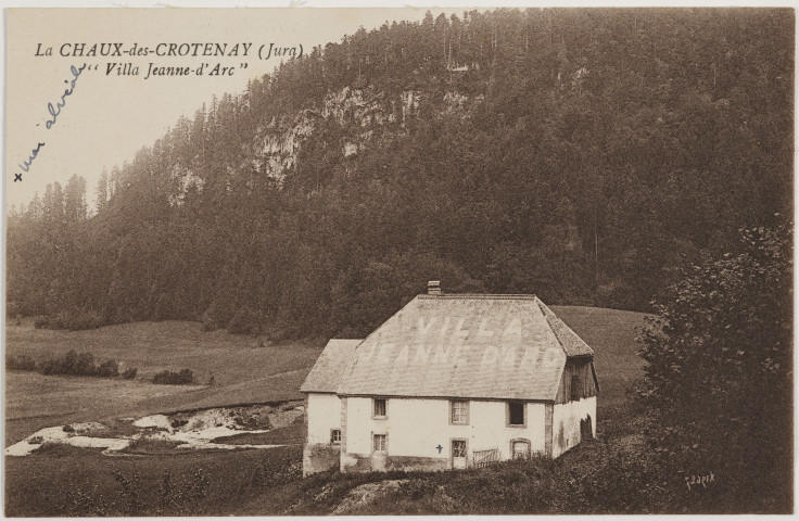 La Chaux-des-Crotenay (Jura) - Villa Jeanne d' ARC