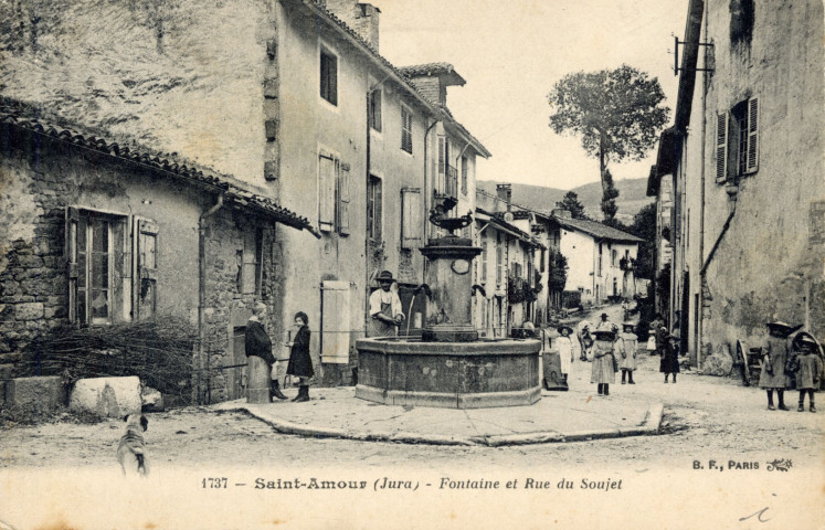 Saint-Amour (Jura). 1737. La fontaine et la rue du Soujet. Paris, B.F.