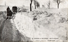 Nozeroy (Jura). Censeau à Nozeroy, route bloquée chemin provisoire, hiver 1907. Nozeroy.