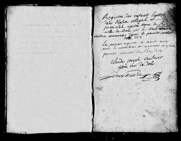 Baptêmes, mariages, sépultures.