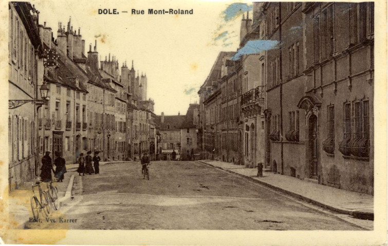 Dole (Jura). La rue Mont-Roland. Dole, Veuve Karrer.