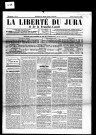 La Liberté du Jura et de la Franche-Comté. 1er semestre 1912.