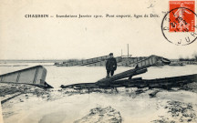 Chaussin (Jura). Inondations, janvier 1910. Pont emporté, ligne de Dole. Dole, Vve Karrer.
