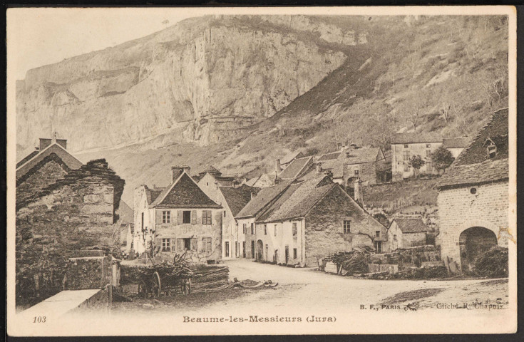 103 – Beaume-les-Messieurs (Jura) (Berthaud Frères, Paris - Cliché R. Chapuis) (1905)
