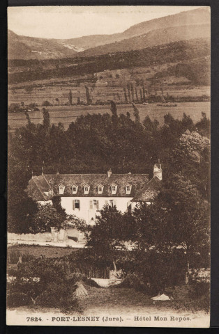 7824 - Port-Lesney  – Hôtel Mon Repos (Ch. Girardot et Cie – Besançon)