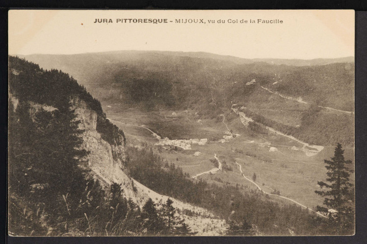 Jura Pittoresque – Mijoux, vu du Col de la Faucille (Nouvelles Galeries – Caty-Valfin, à Lons-le-Saunier.)