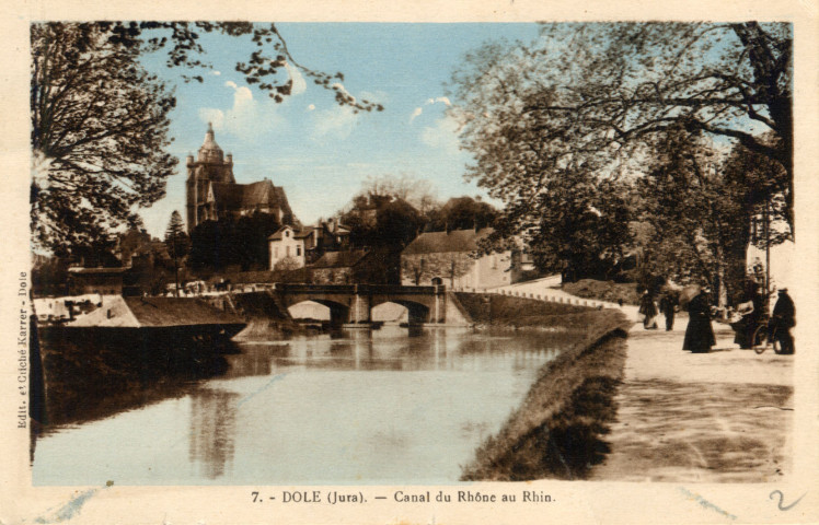 Dole (Jura). 7. Le canal du Rhône au Rhin. Dole, Karrer.